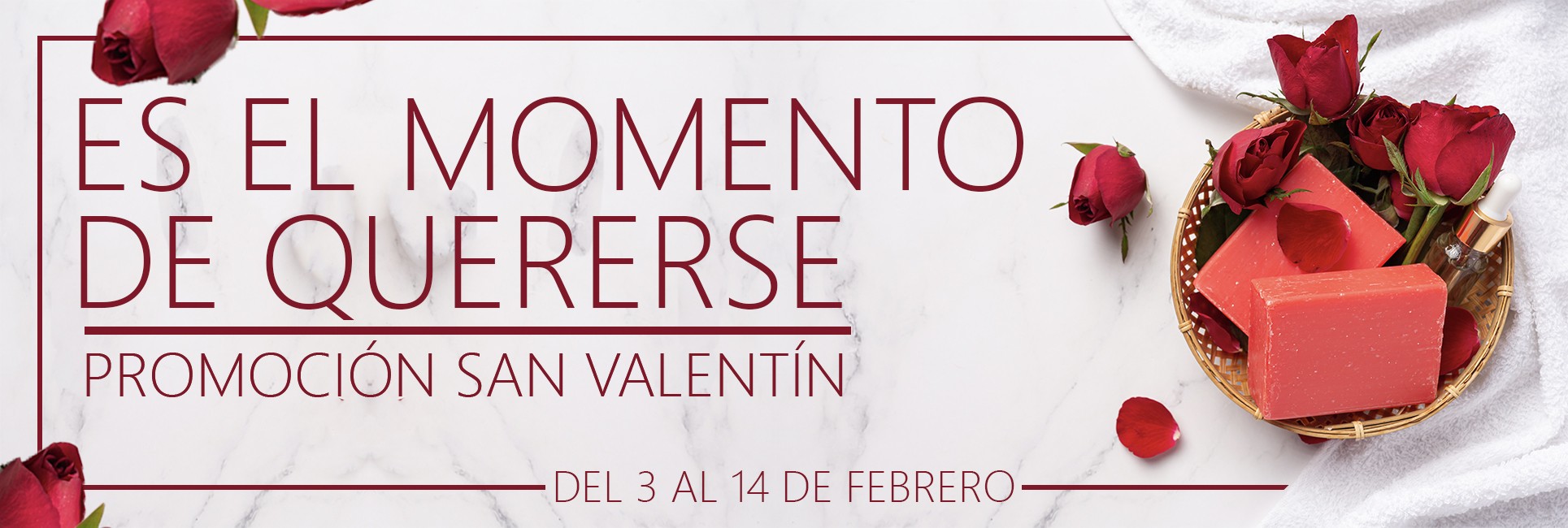 CAMPAÑA SAN VALENTIN 2025